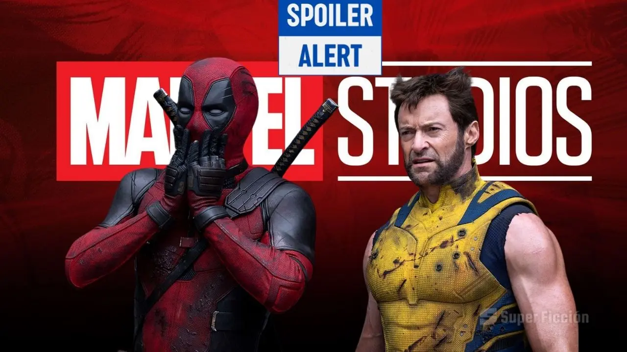 Spoilers de Deadpool y Wolverine.