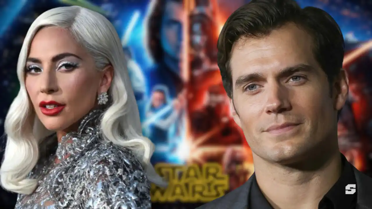 ¿Henry Cavill y Lady Gaga en Star Wars? Explicamos rumores